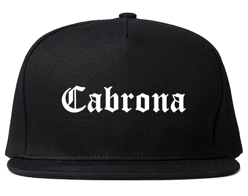 Cabrona Spanish Mens Snapback Hat