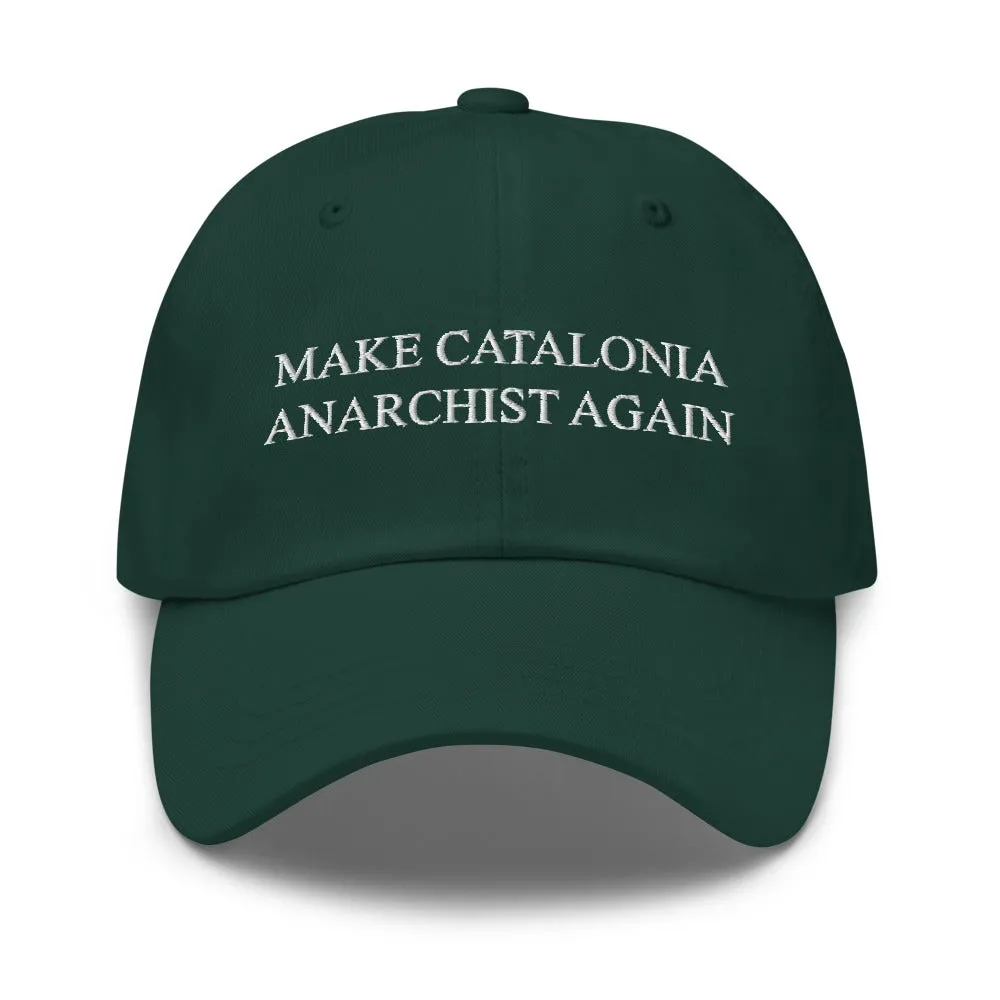 Make Catalonia Anarchist Again Cap